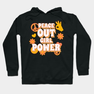 Peace Out Girl Power Hoodie